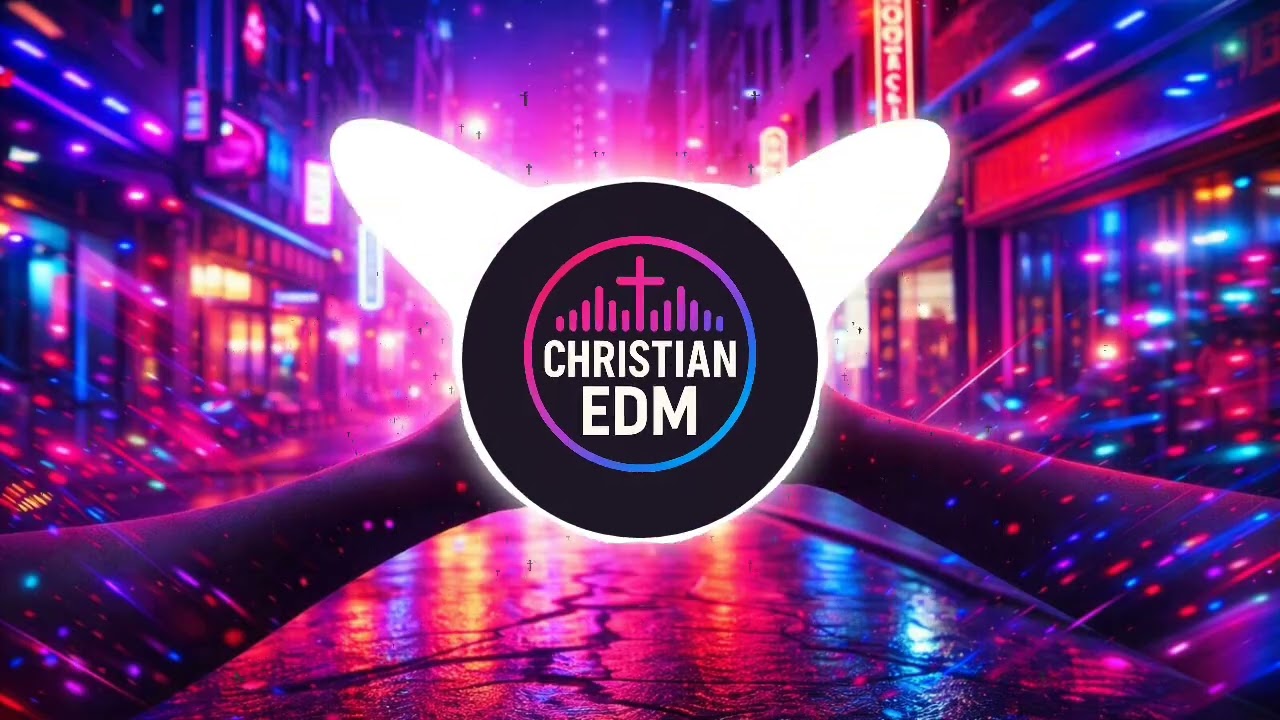 Christian EDM Festival Anthem | Always There (Big-Room Worship EDM)