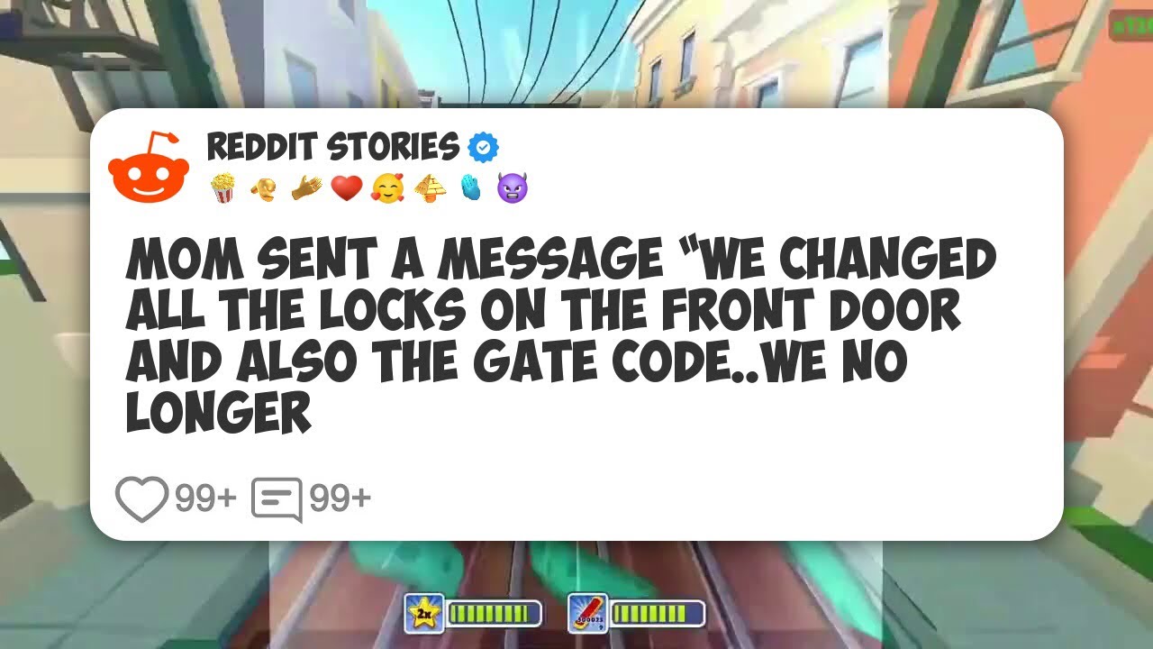 Mom Sent A Message “We Changed All The Locks On The Front Door And Also The Gate Code. We #reddit 