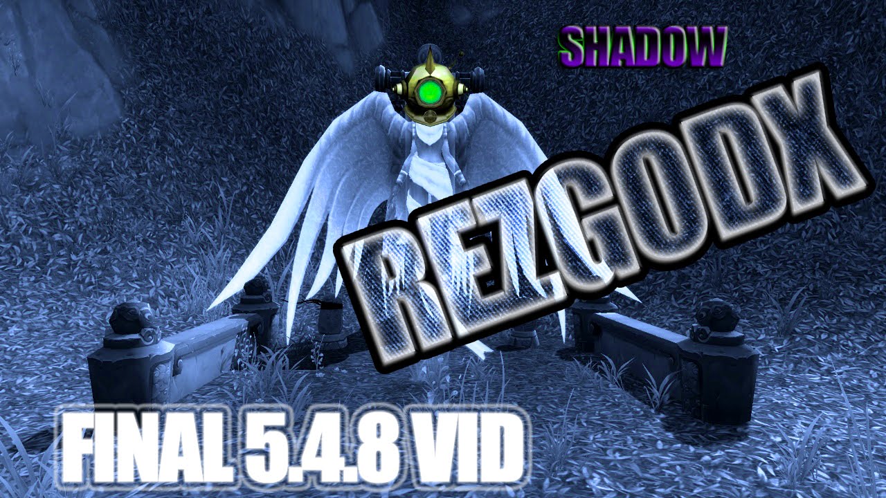 Anboni ress compilation | Shadow Priest PVP | Last video from 5.4.8