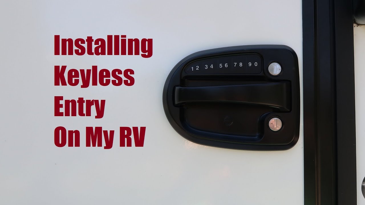 RV Keyless Entry Upgrade | Global Link Ultra E Pro Electronic Lock
