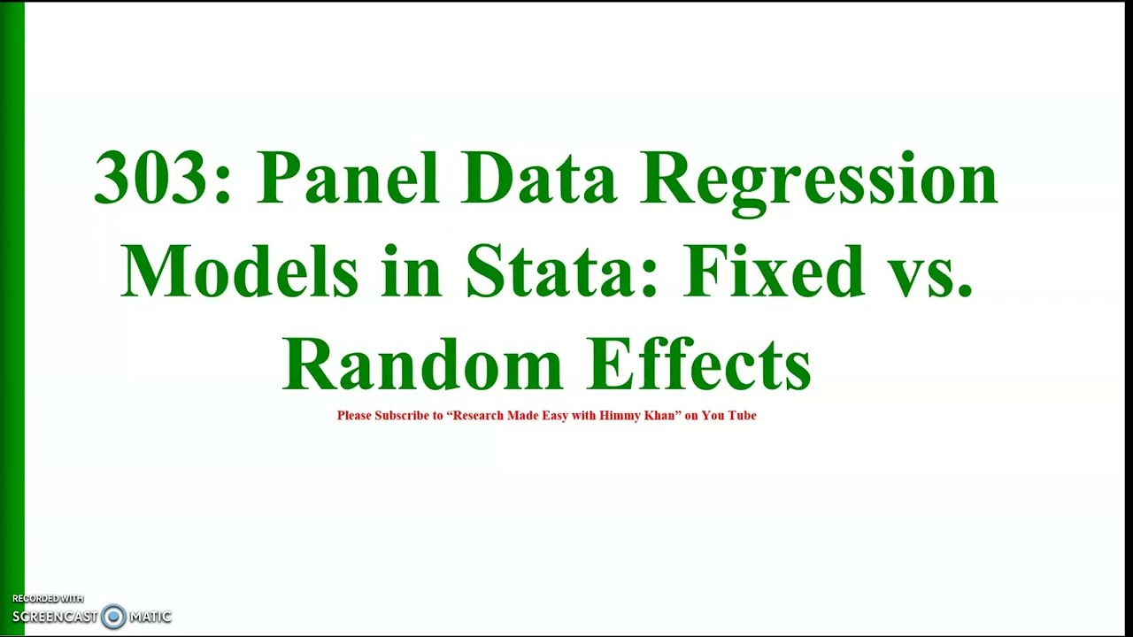 303 Panel Data Regression Models in Stata Fixed vs  Random Effects
