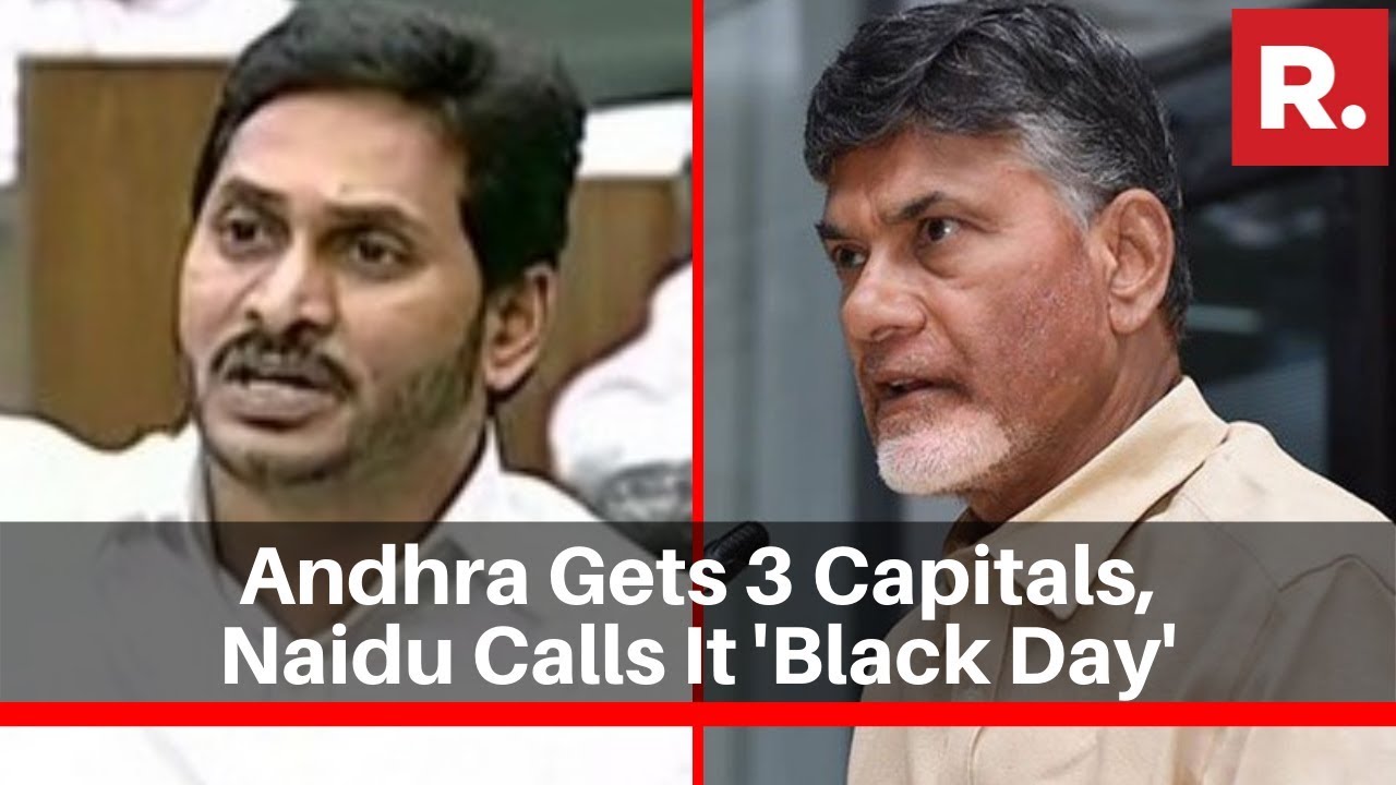 Jagan Government Approves Andhra's 3-Capitals Formation, TDP Chief Naidu Calls It A 'Black Day'