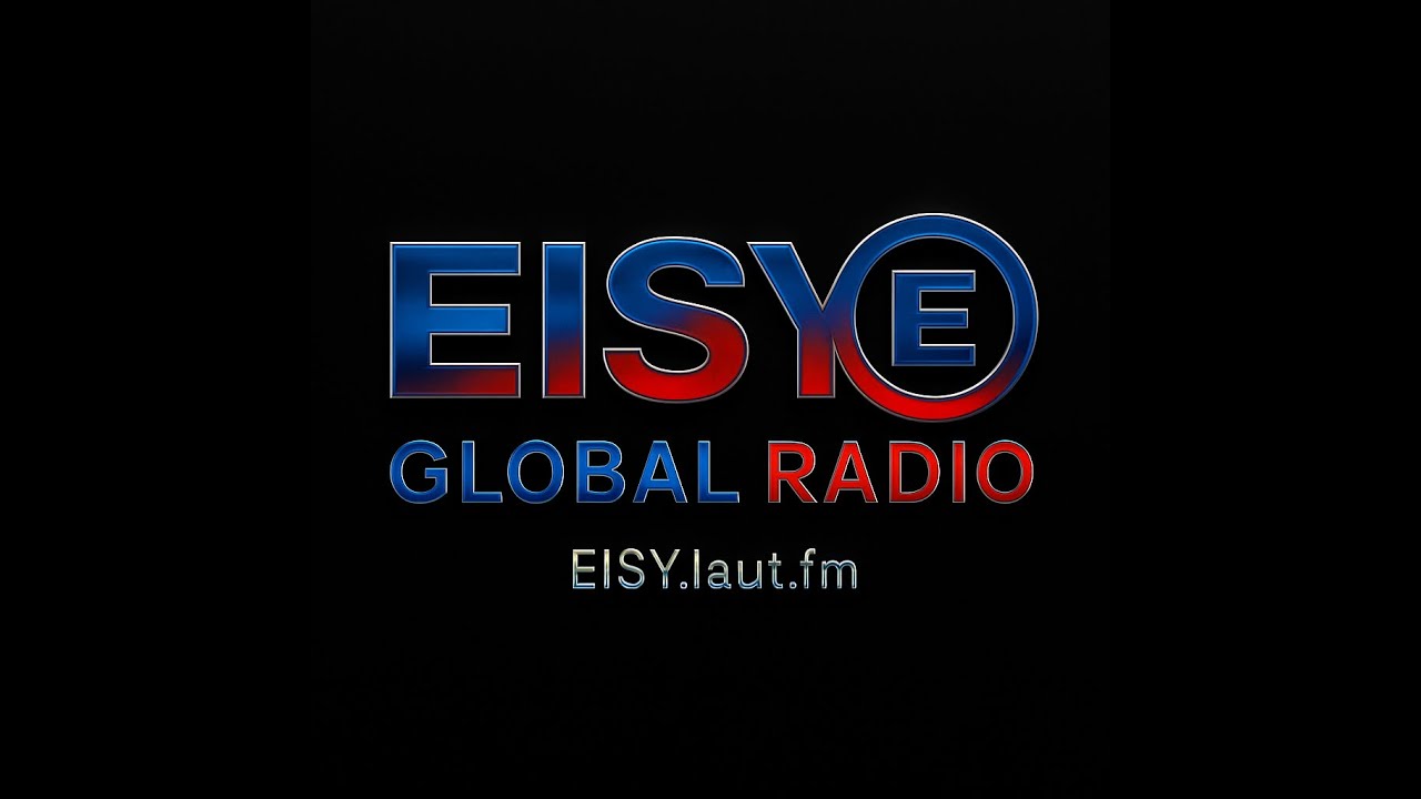 EISY Global Radio / LIVE FREQUENZ