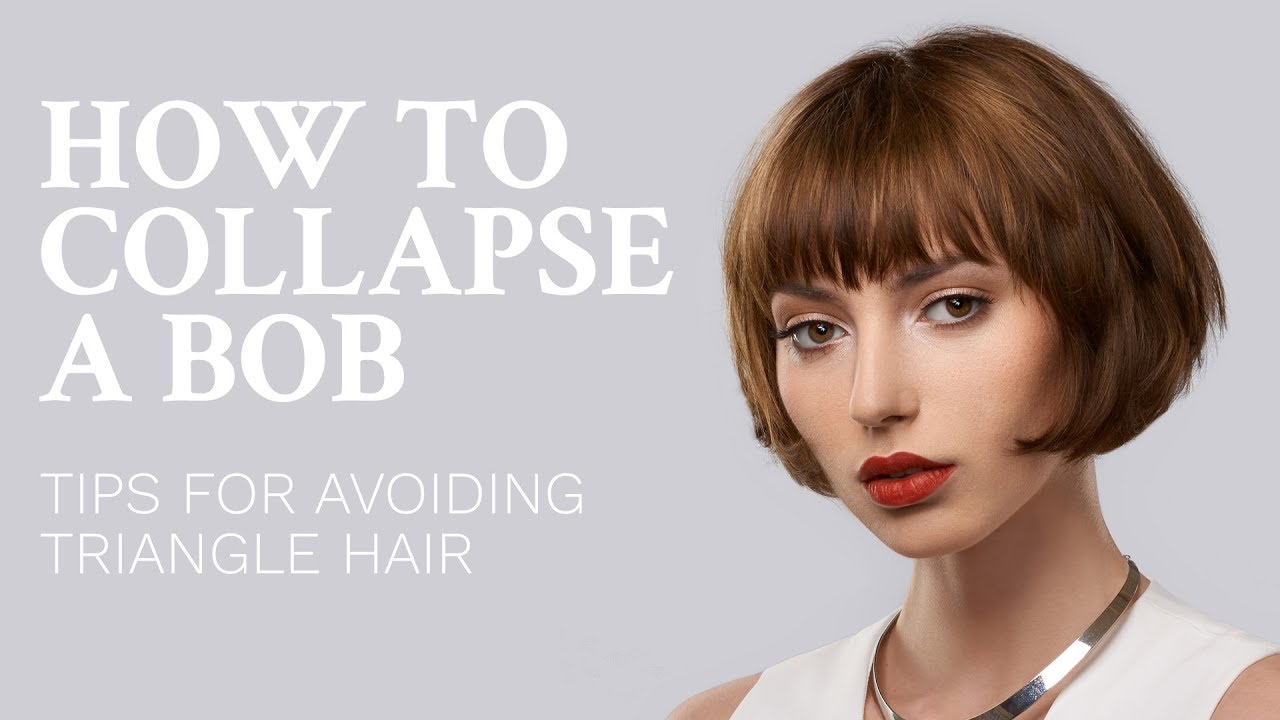How to collapse a bob haircut - avoid triangle hair