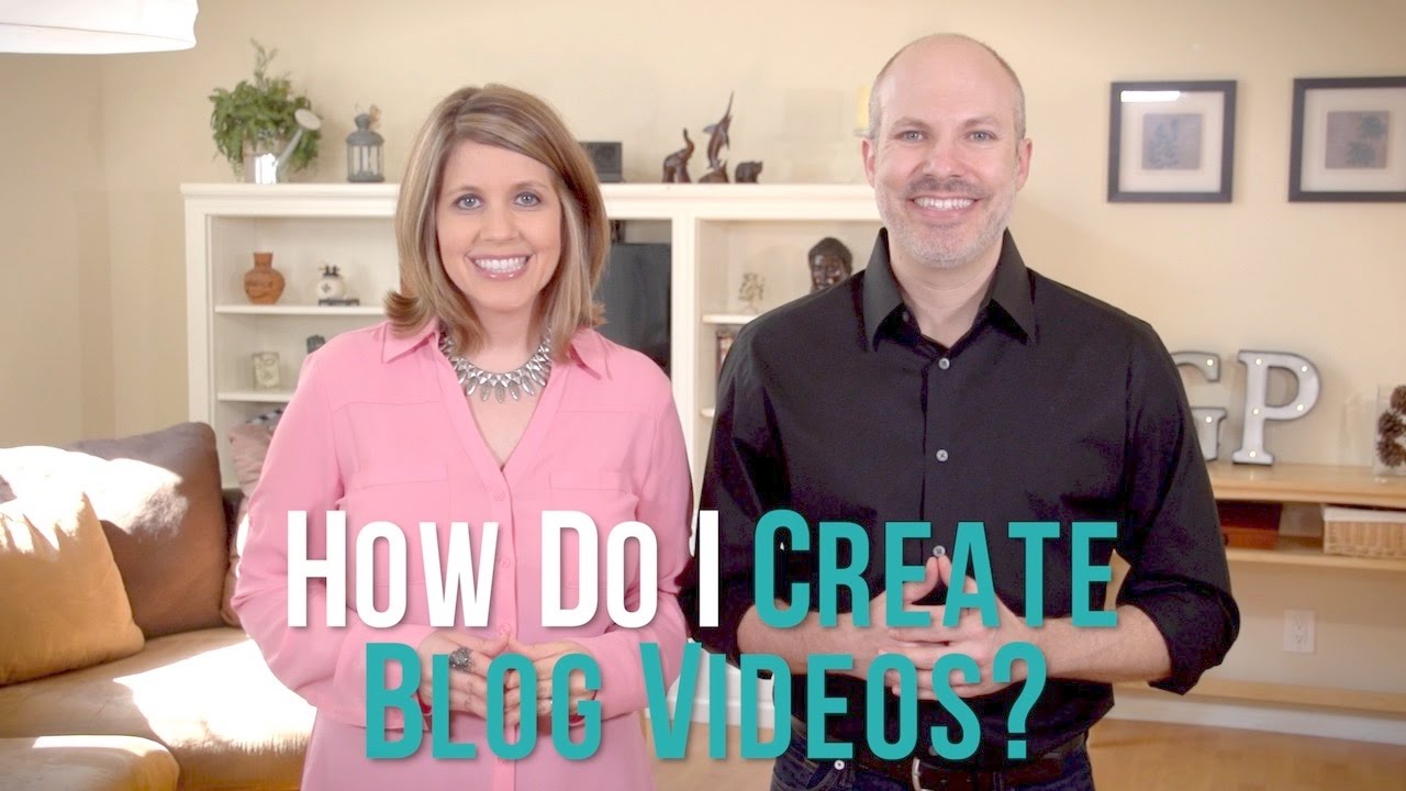 How Do I Create Blog Videos For My Business?