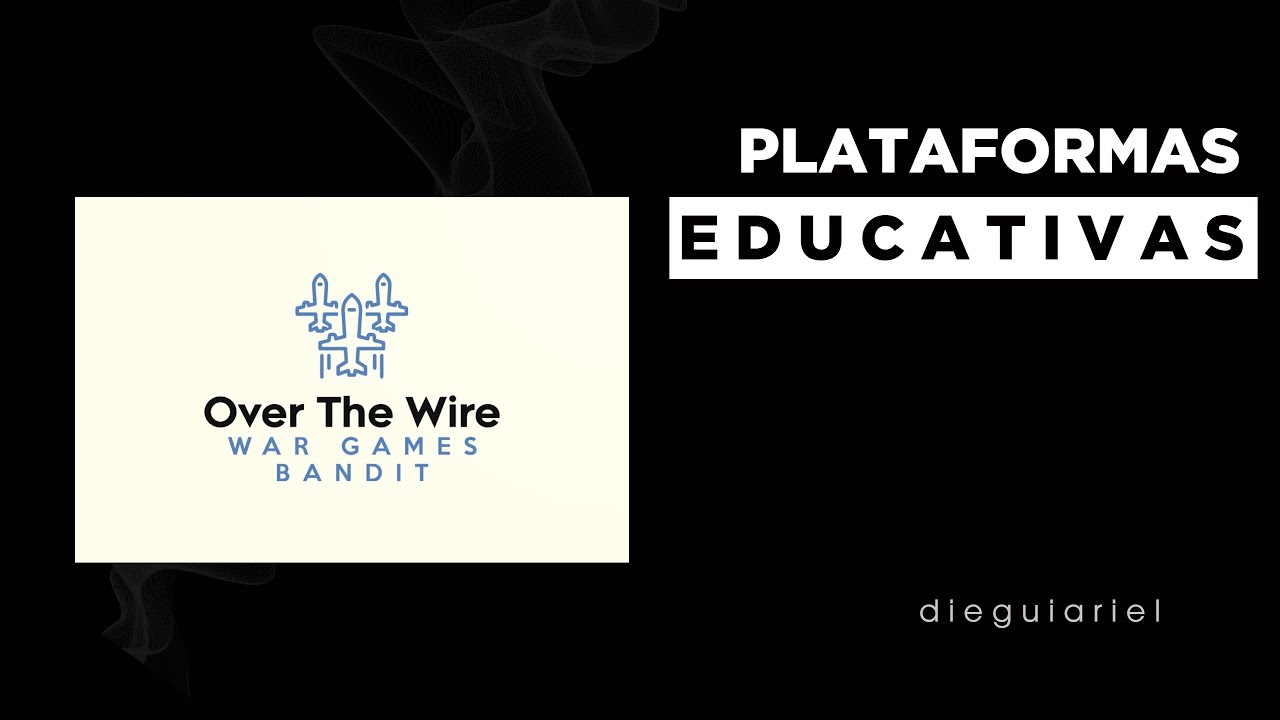 Plataformas Educativas de Cyberseguridad y Hacking Etico Gratuitas- Over The Wire Wargames