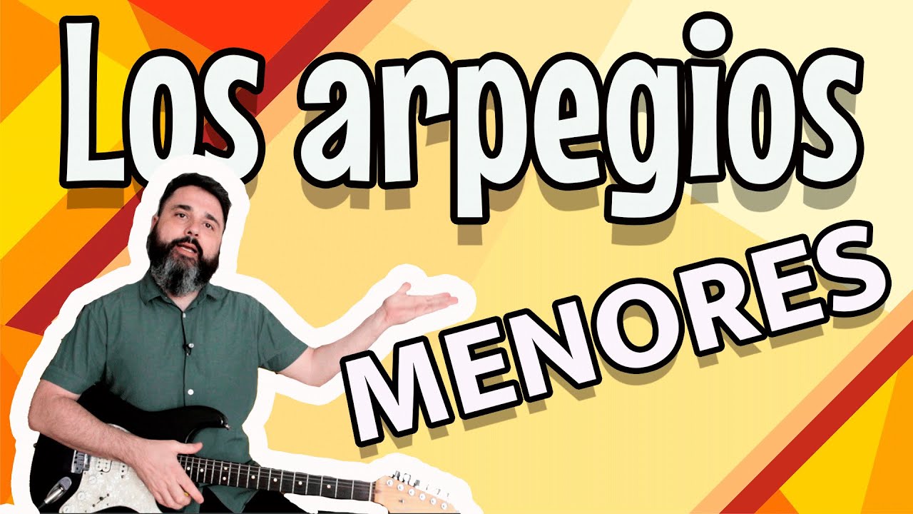 Arpegios menores en la guitarra (5 posiciones para todos los tonos)