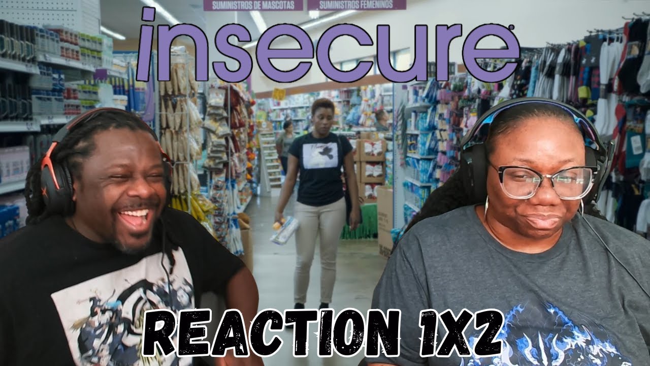 Insecure 1x2 | Messy as F**k | Reaction