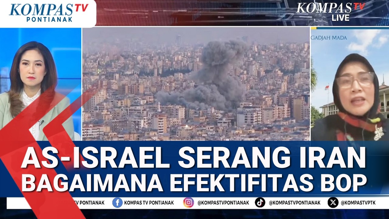 Eskalasi Konflik di Timur Tengah AS-Israel Seragn Iran, Bagamimana Efektifitas BOP?