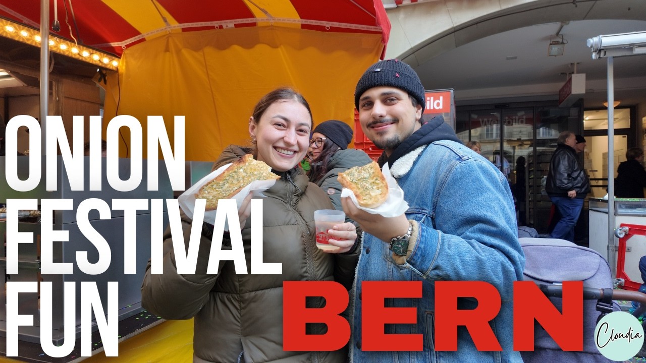A Taste of Bern The Onion Festival, discover the Swiss fun