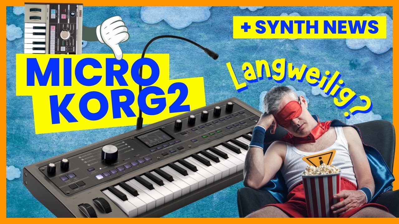 Microkorg 2? Besser als der Klassiker? Anders, aber interessant, betont anders -  SequencerTalk 220