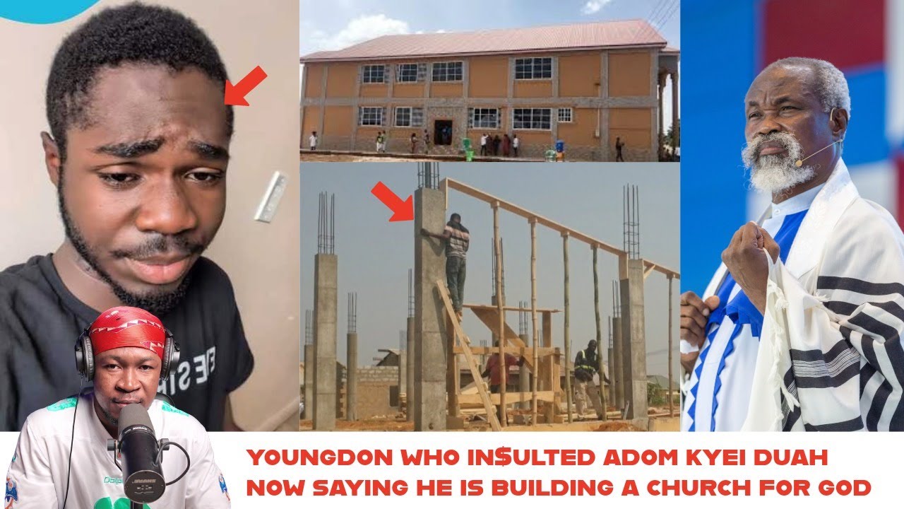 BREAK-Youngdon Who iñșultèd Adom Kyei Duah now Saying he is building a Church for God_Funny