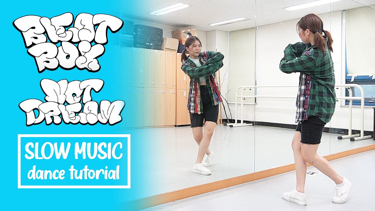 NCT DREAM 엔시티 드림 'Beatbox' Dance Tutorial | SLOW MUSIC + Mirrored