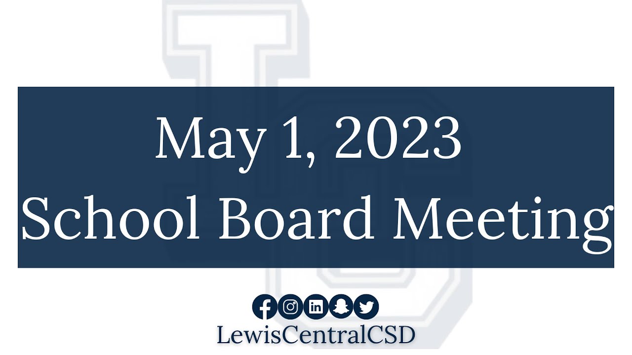 May 1, 2023 School Board Meeting