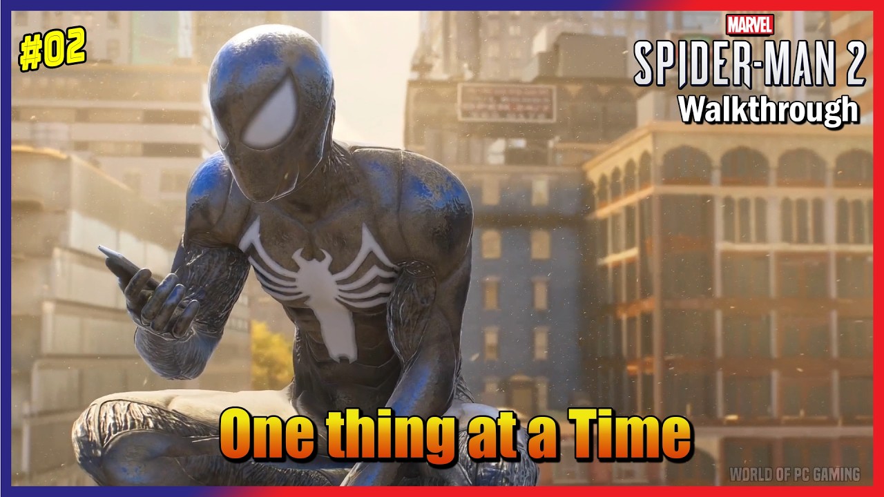 02. Делай одно за другим | Marvel's Spider-Man 2 | Прохождение игры на ПК | 60 кадров в секунду