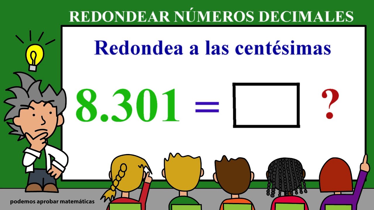Redondear números decimales - Aproximación de números decimales