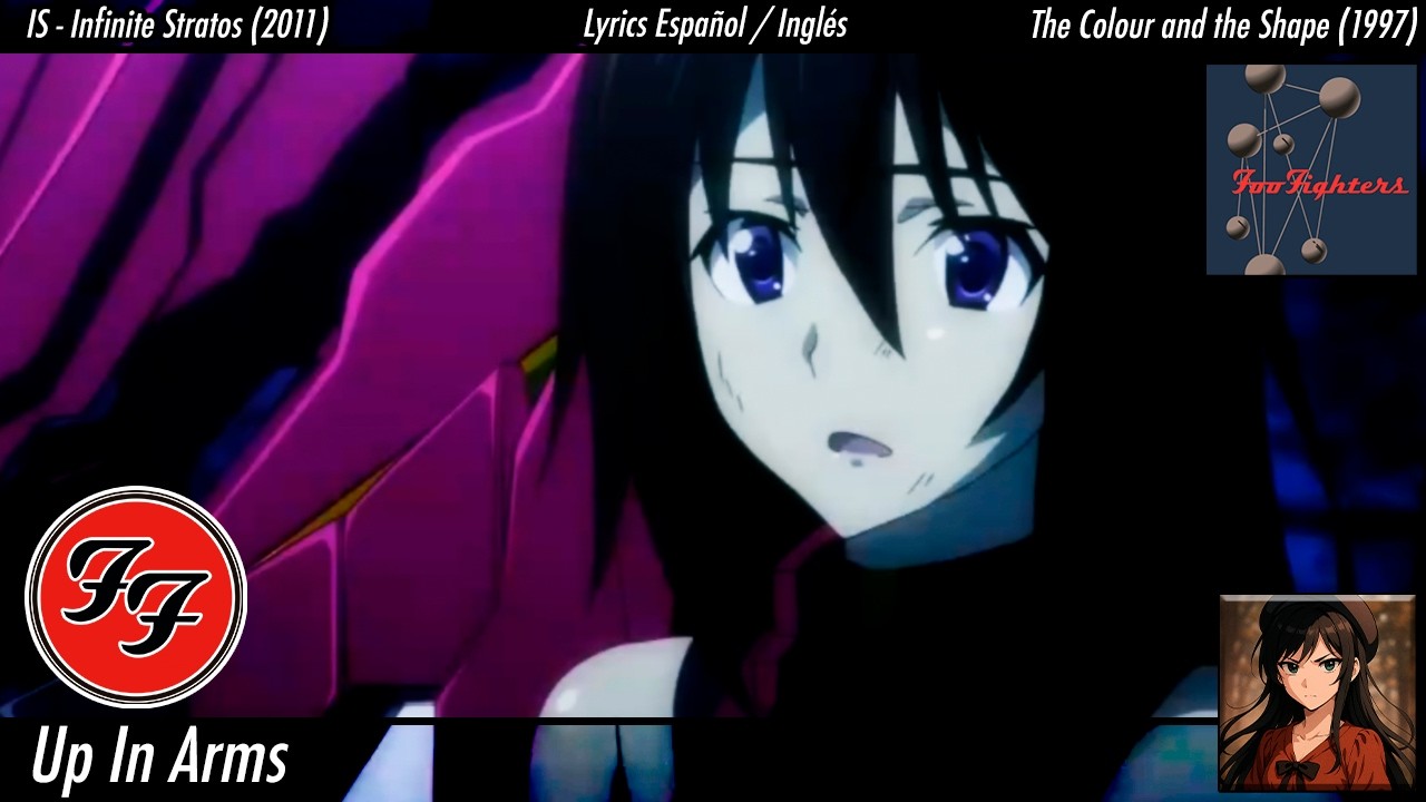 Foo Fighters - Up In Arms | Lyrics Español / English | Infinite Stratos [Houki] AMV | FitoJapan