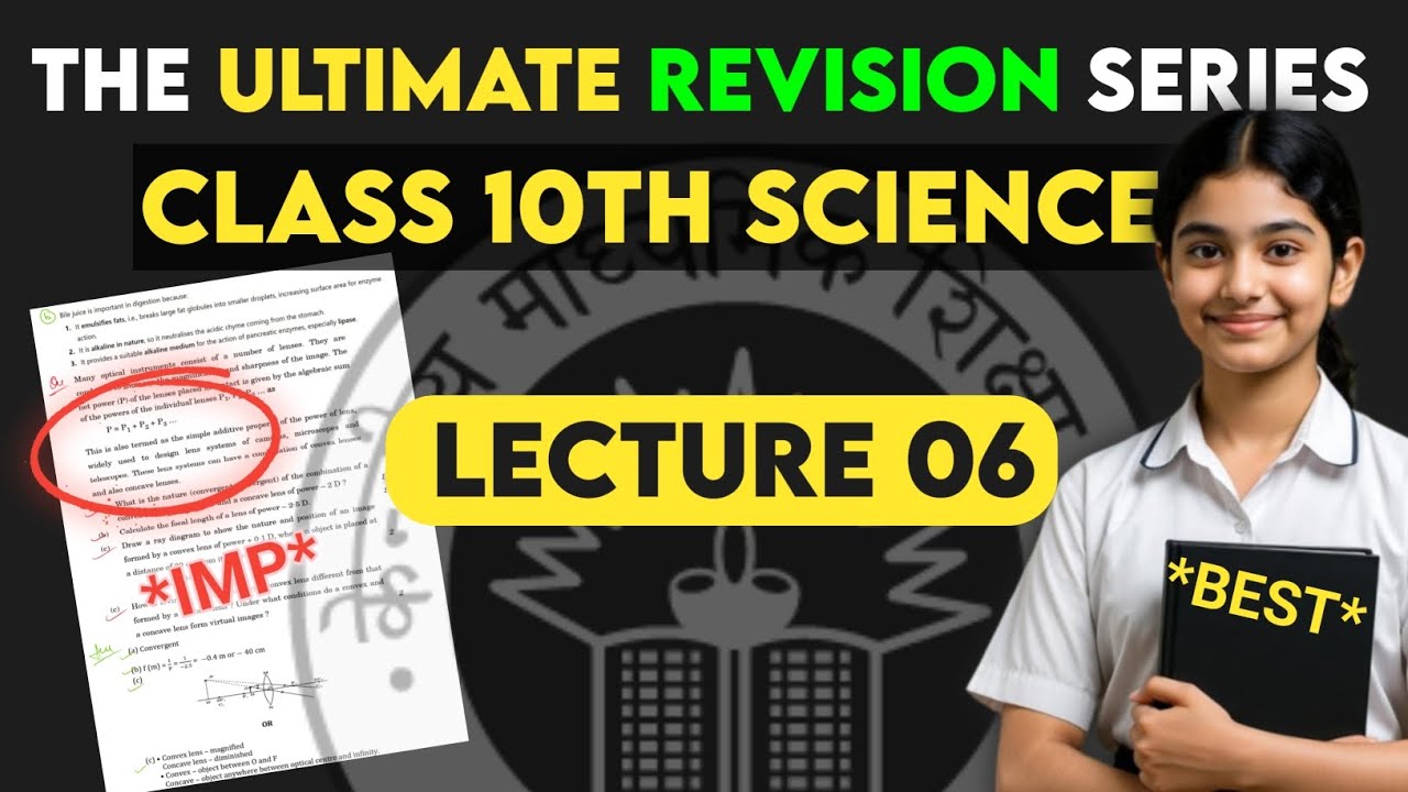 The Ultimate Revision Series | Class 10 Science | Lecture 06 🔥