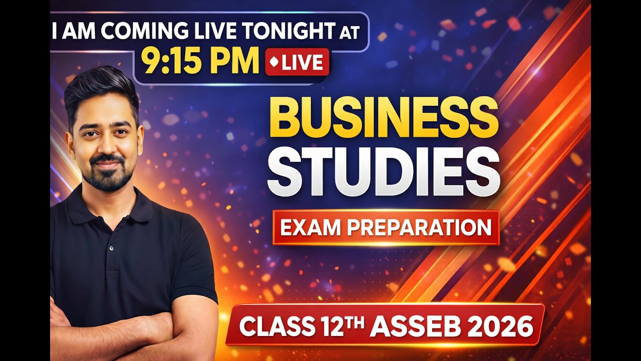 Business Studies Exam Preparation 2026 | Class 12 ASSEB | Last Minute VSA Revision | LIVE at 9:15 PM