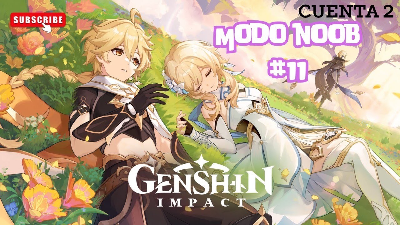 Genshin Impact #11 Noob