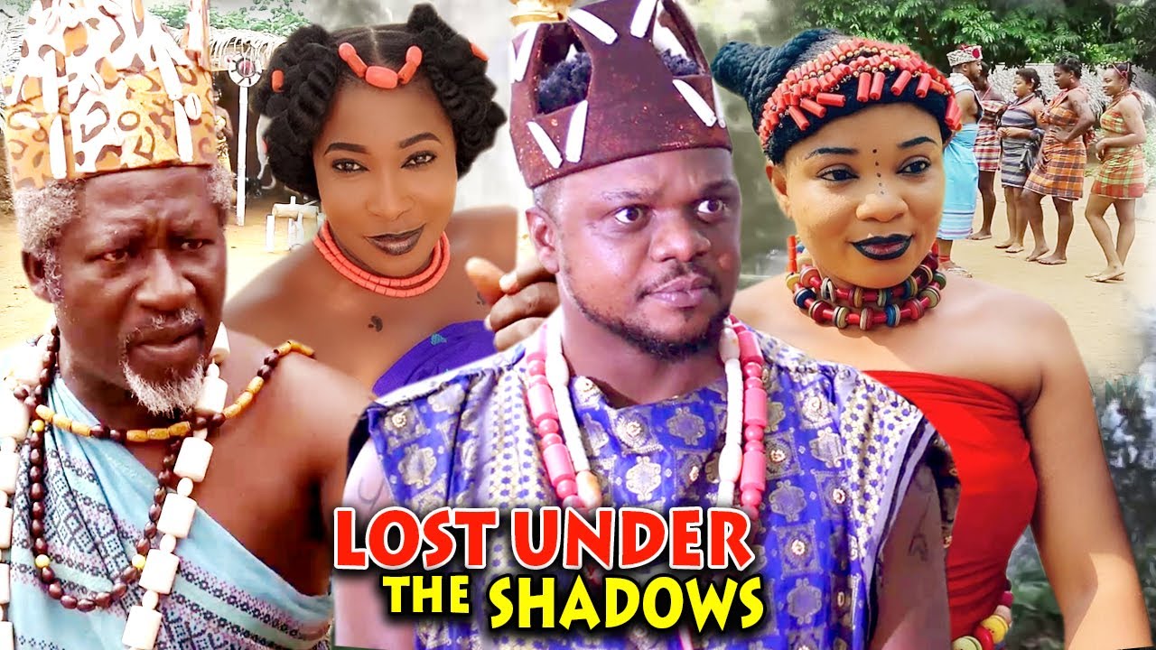 LOST UNDER THE SHADOWS SEASON 1&2 FULL MOVIE - UGEZU J UGEZU 2021 LATEST NOLLYWOOD EPIC MOVIE