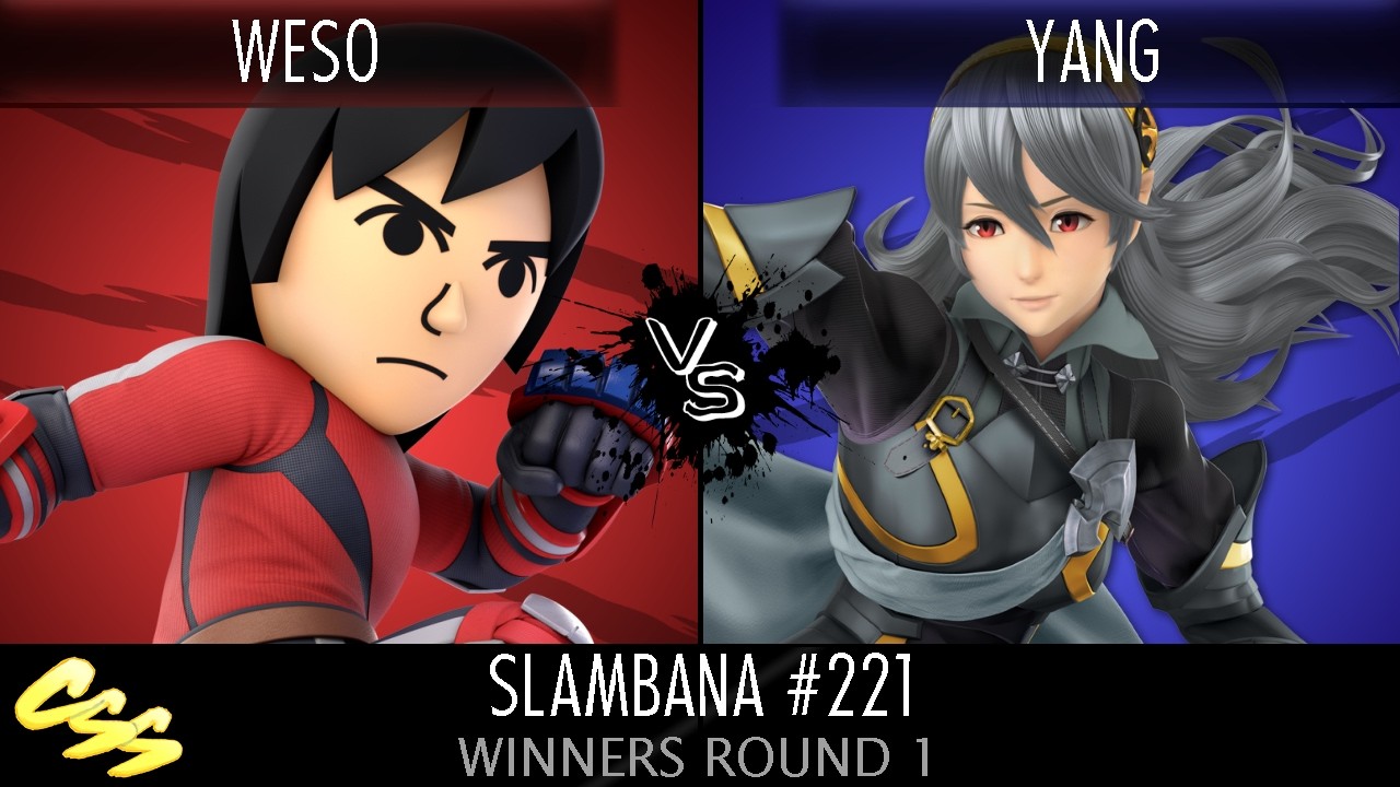 [Slambana #221] Winners Round 1: Weso (Mii Brawler) vs. Yang (Corrin)