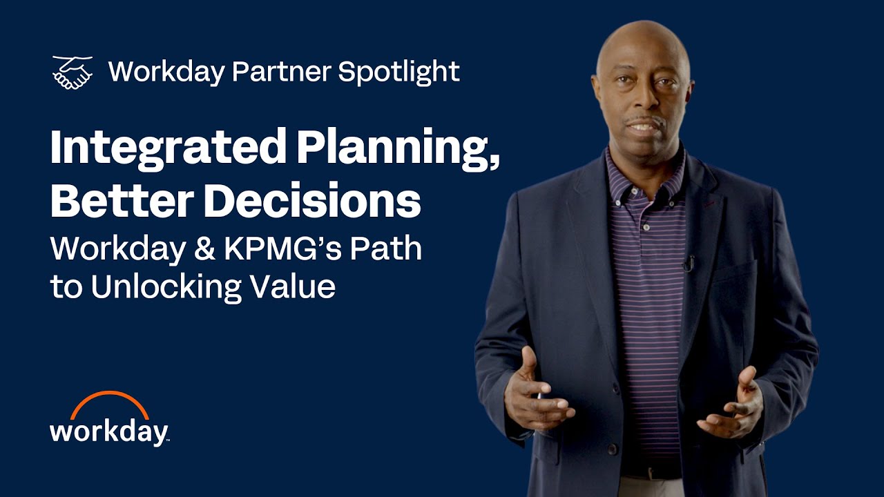 Unlock Value with Workday & KPMG's Integrated Planning Solution