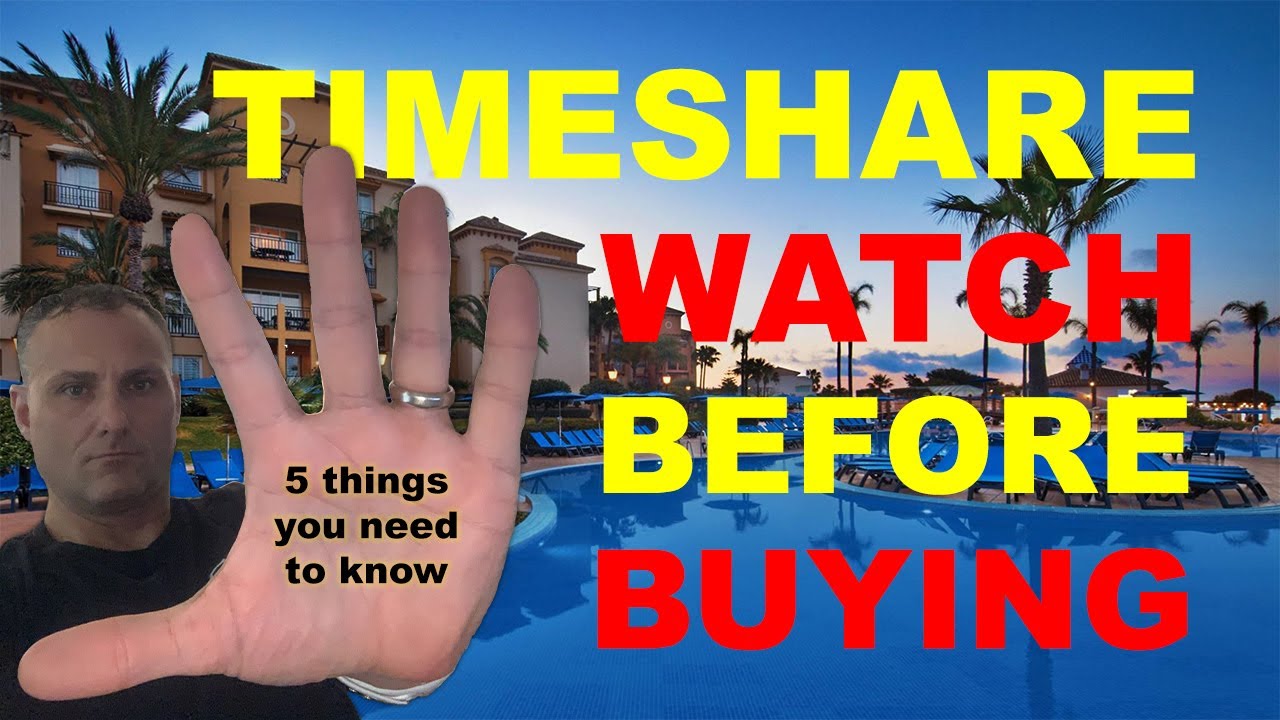 Timeshares A MUST WATCH BEFORE YOU BUY. Timeshare Scams? Timeshare FEES? The truth about Timeshares