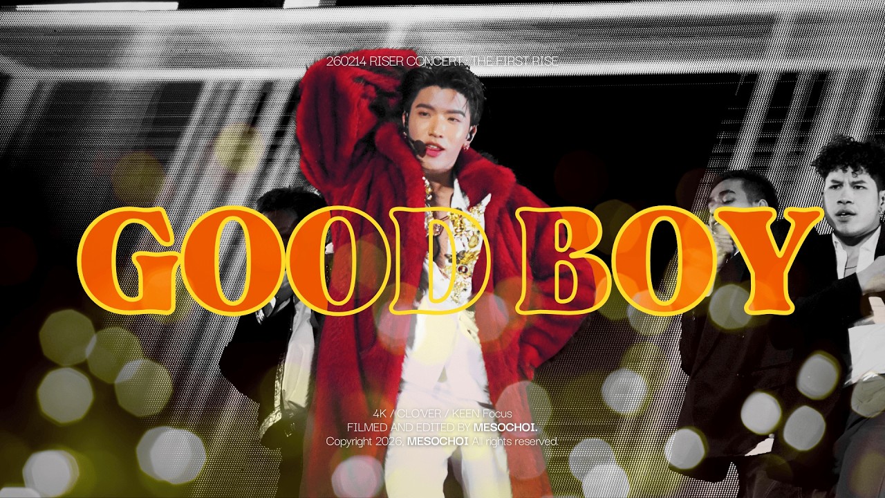 [4K] 260214 RISER CONCERT - GOOD BOY | #keenkeno Focus