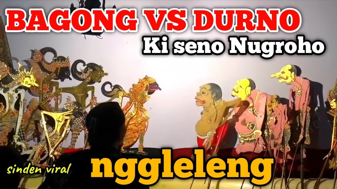 Bagong vs durno‼️Jan geger geden Ki seno Nugroho 