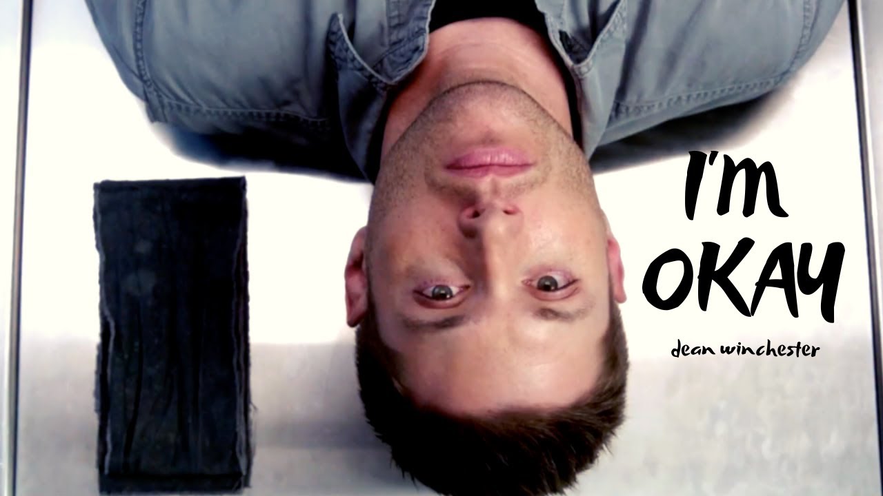 dean winchester | i'm okay (1080p)