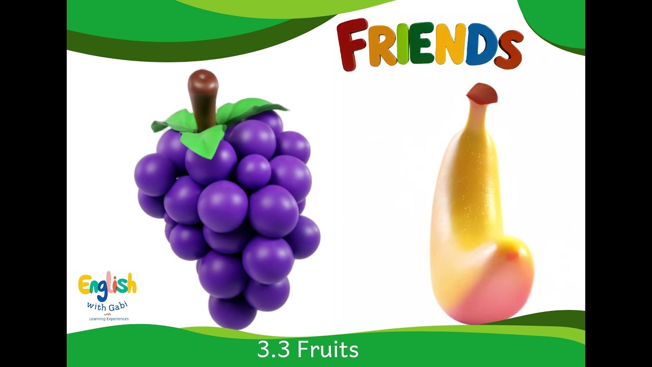 3.3 Fruits Vocabulary- Friends English Textbook Program- English with Gabi