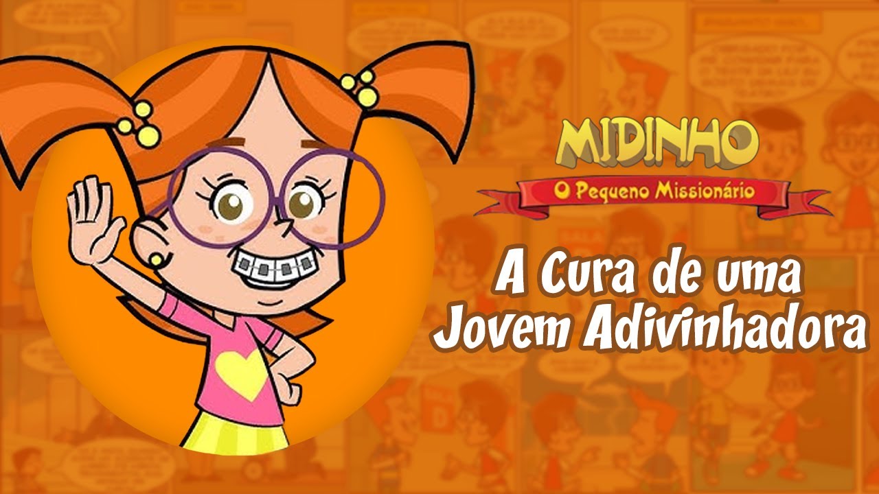 A Cura de uma Jovem Adivinhadora - Novo Testamento - Midinho, o Pequeno Mission&aacute;rio