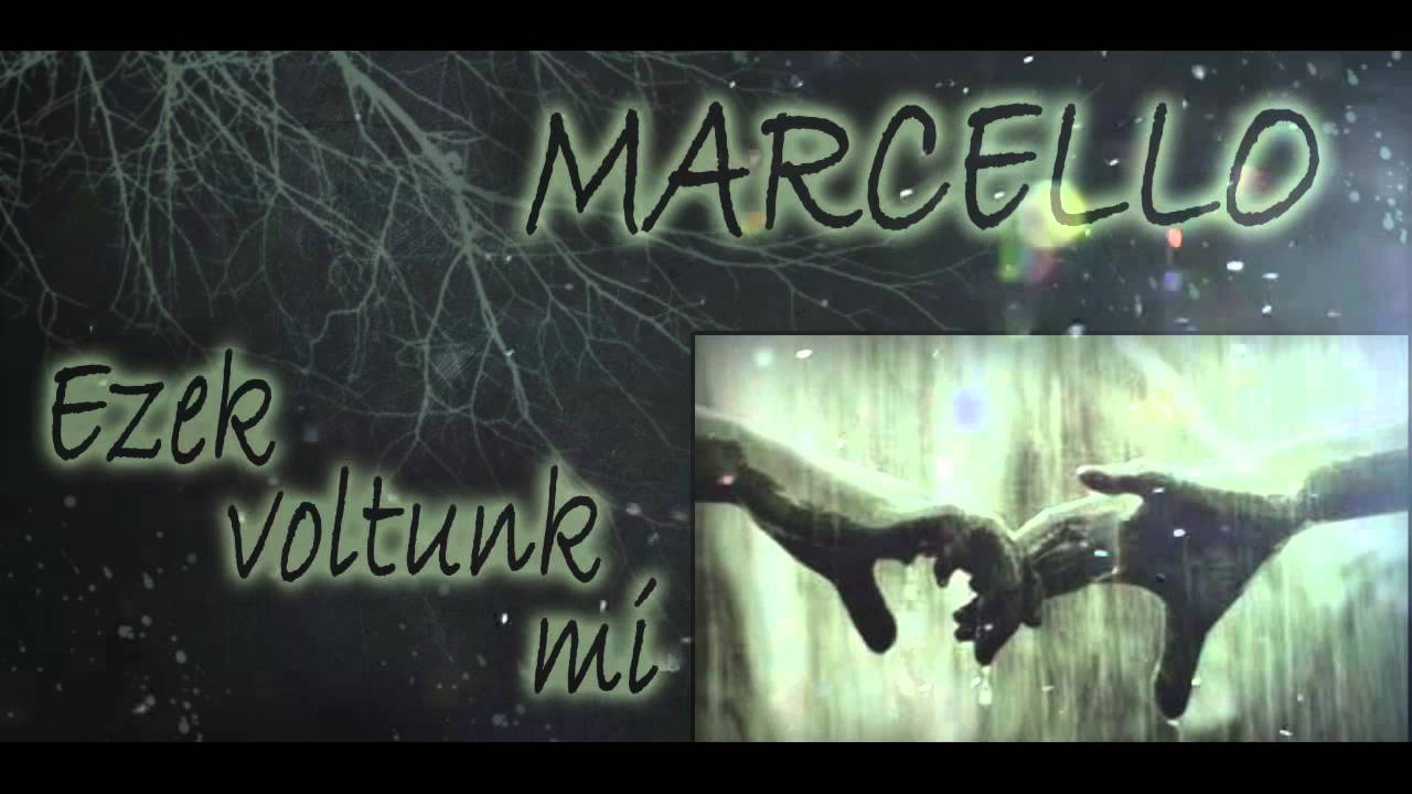 MARCELLO - EZEK VOLTUNK MI (OFFICIAL MUSIC FLASH VIDEO)