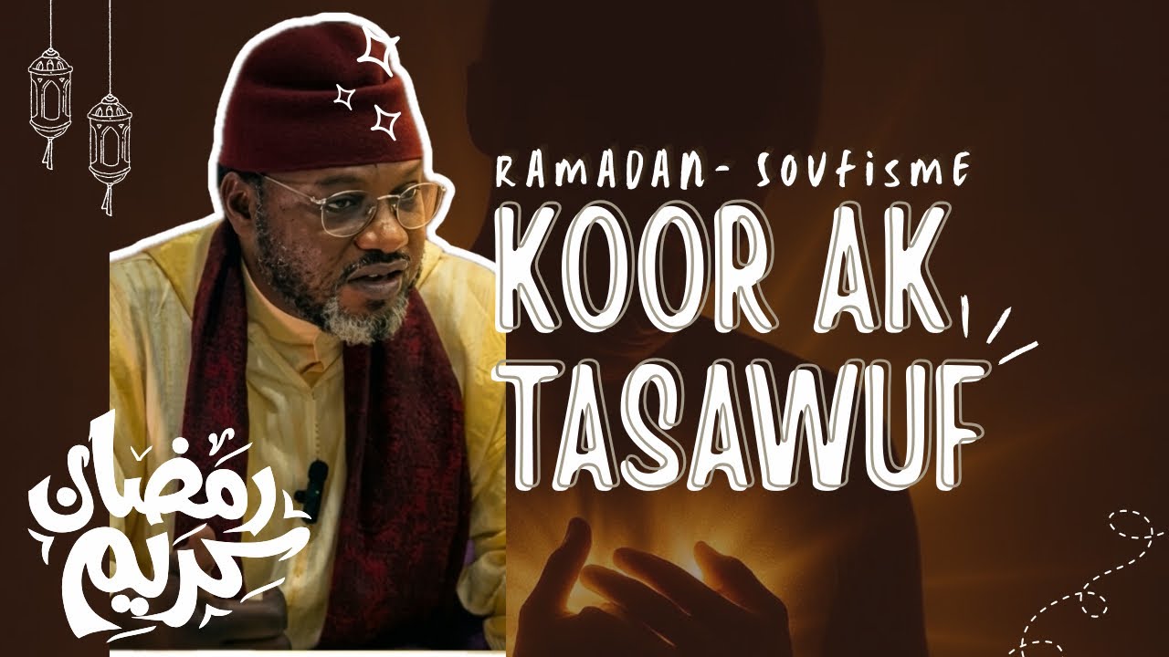 🌙 Koor ak tasawuf ☪️