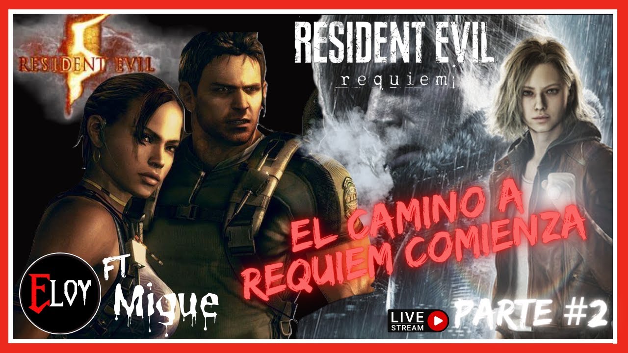 🔴 CONTINUAMOS 2 SINVERGÜENZAS VS EL INFIERNO SIN CENSURA😎🔥 | RESIDENT EVIL 5 COP | CAMINO AL REQUIEM