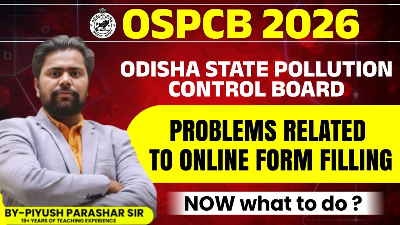 OSPCB RECRUITMENT 2026 || ONLINE FORM FILLING RELATED ISSUES ||OSPCB AEE AES ASO #OSPCB_2026