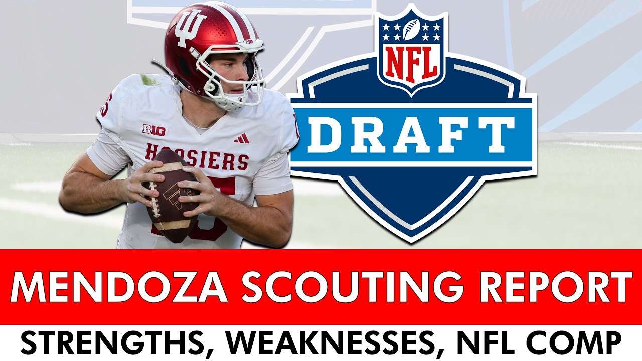 Fernando Mendoza Scouting Report Before The NFL Combine Ft. Strengths & Weakness