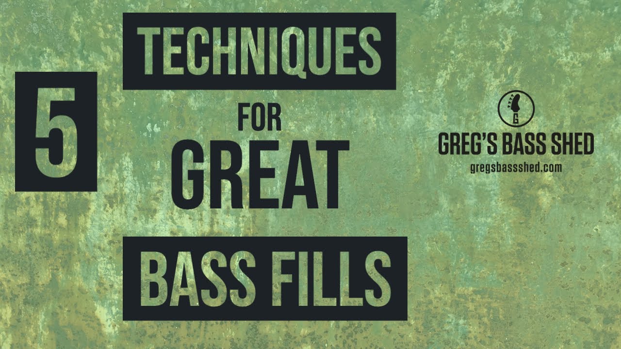 Five Techniques For Great Sounding Bass Fills (No.111)