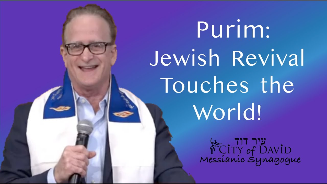 Purim: Jewish Revival Touches the World!