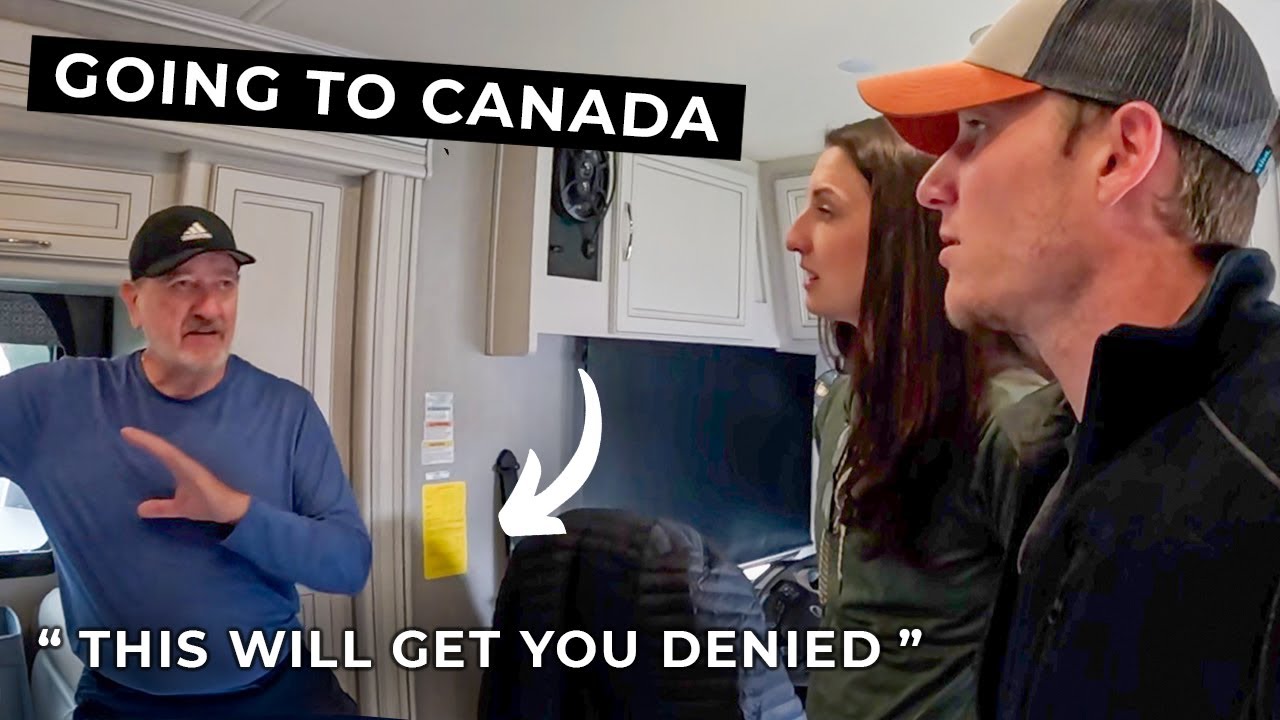 Leaving for Canada in an RV - Costly Transport, Inspections and Border Crossings