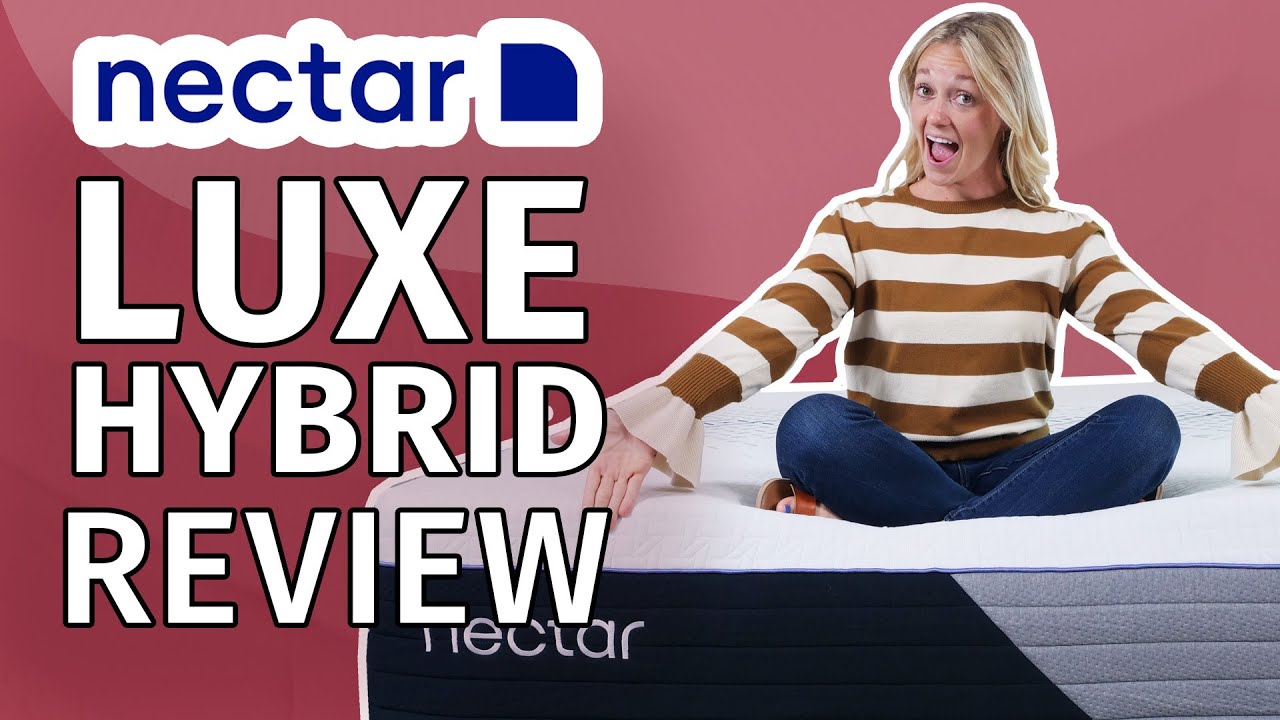 Nectar Luxe Hybrid Mattress Review - Best Cooling Hybrid Mattress Of 2024???