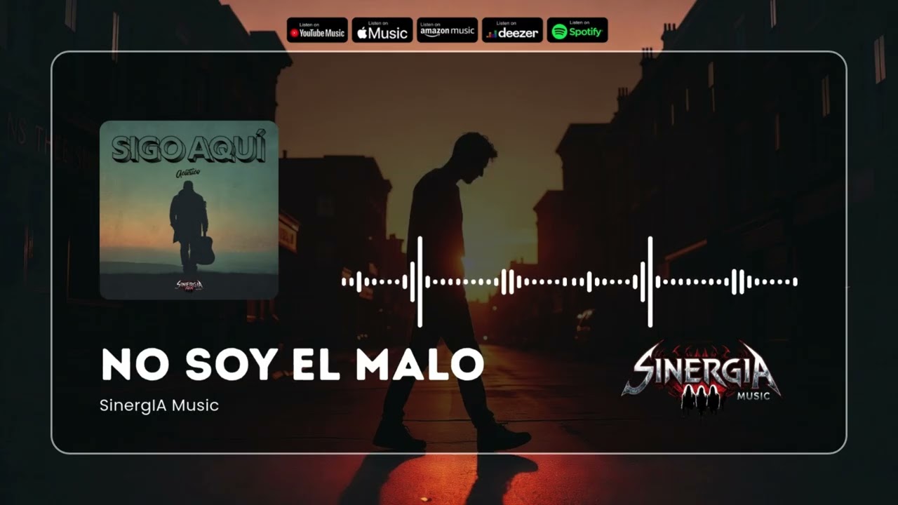 No Soy El Malo - SinergIA Music