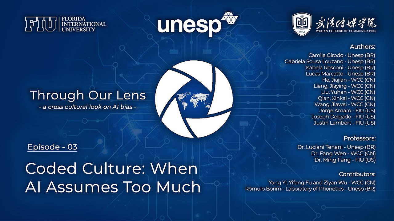Ep.03 - Through Our Lens: &ldquo;Coded Culture: When AI Assumes Too Much&rdquo;