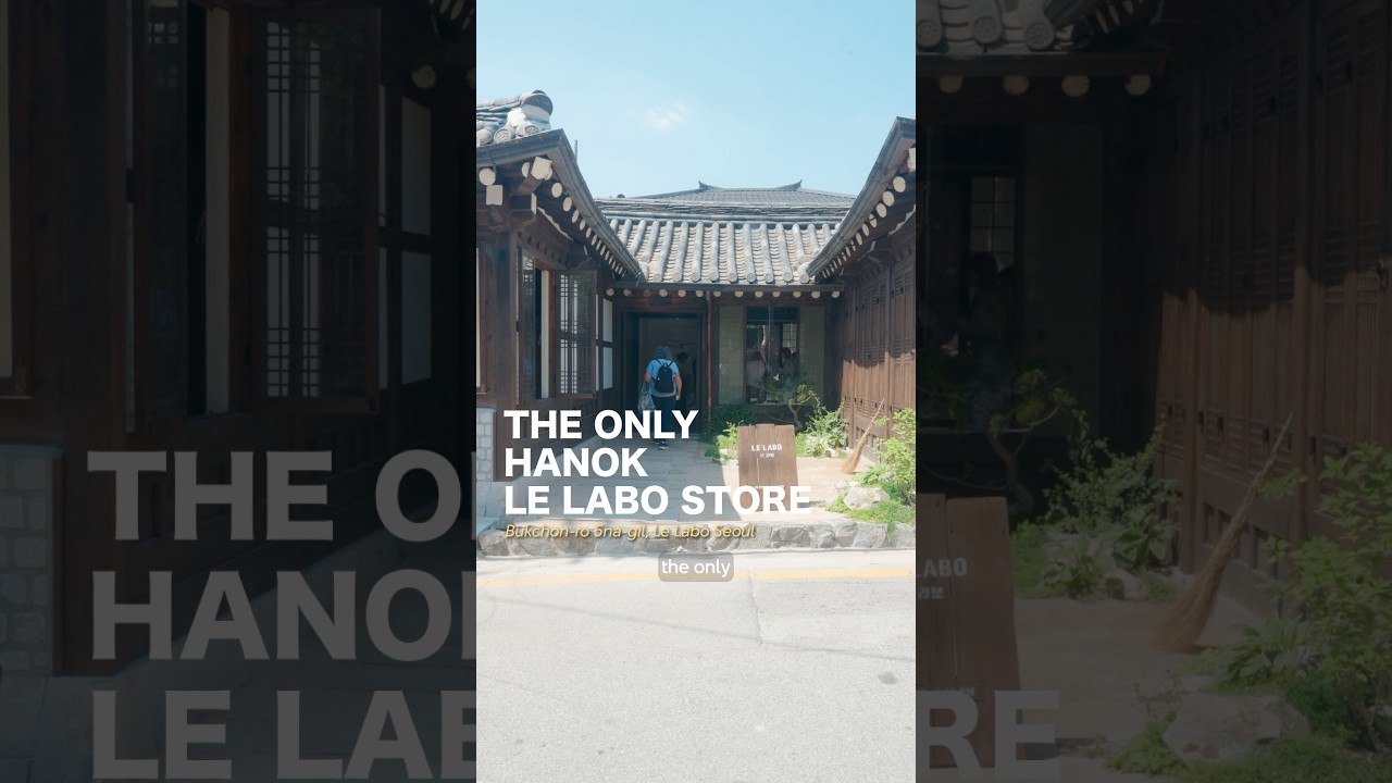 The Only Le Labo store inside a Hanok. You have to visit! 