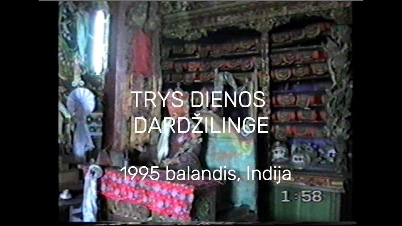 Trys dienos Dardžilinge