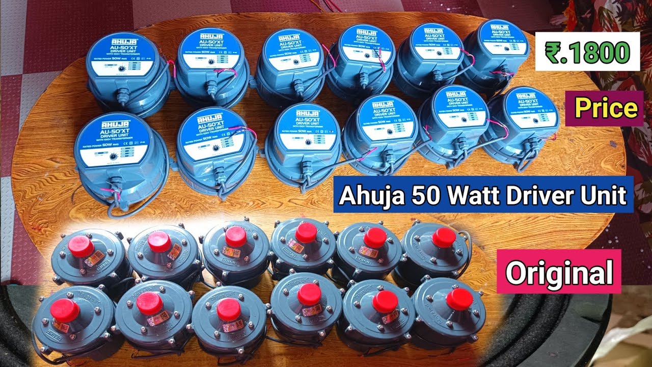 Ahuja 50 Watt Driver Unit Original Price ₹.1800 Ahuja 50 Watt Unit New model unboxing Dj Tech Bihar