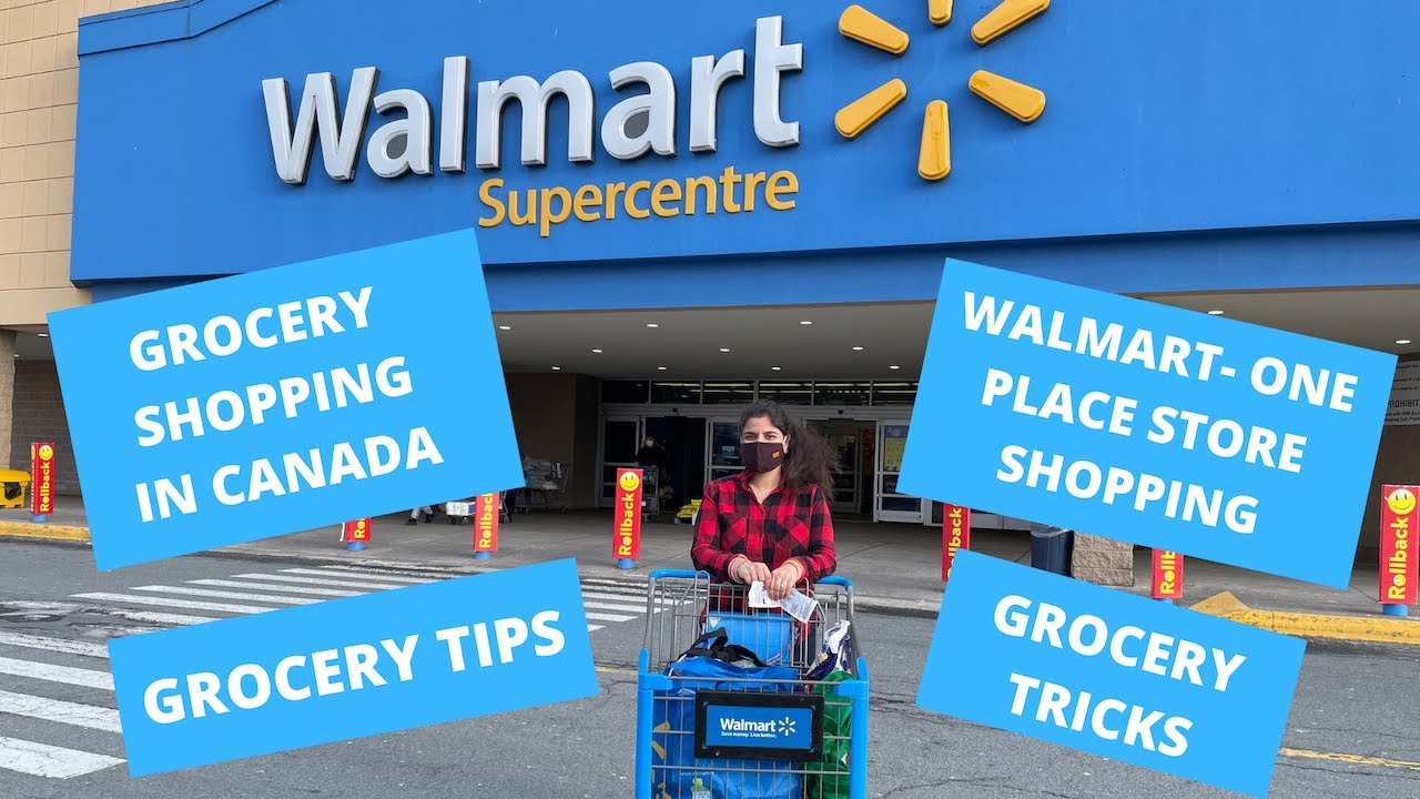 Where do I go for Grocery Shopping in Canada| Walmart, Halifax,Nova Scotia |InternationalFoodVariety