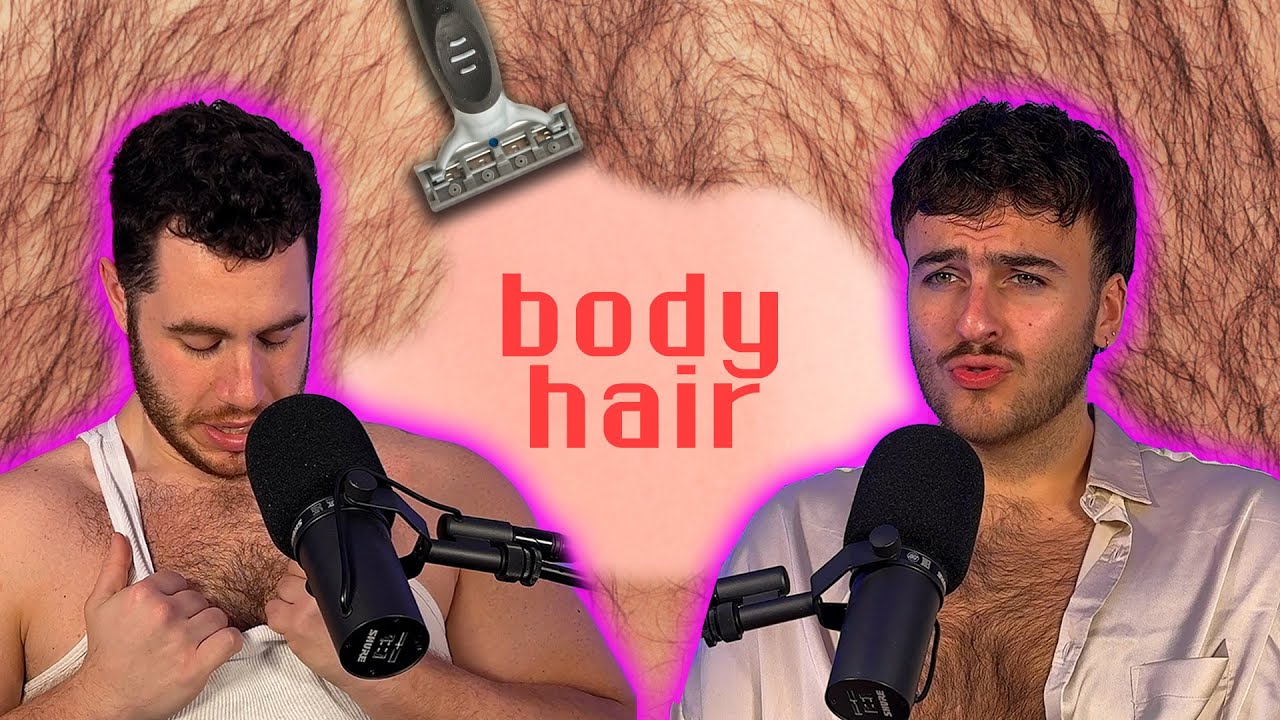Do Gays Like Body Hair? | Good Children: S3E33: Body Hair