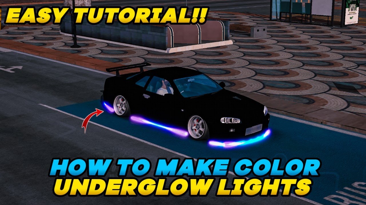 TUTORIAL!! FOR MAKING COLORED LED LIGHTS IN CAR PARKING MULTIPLAYER ALL VERSIONS WORKING